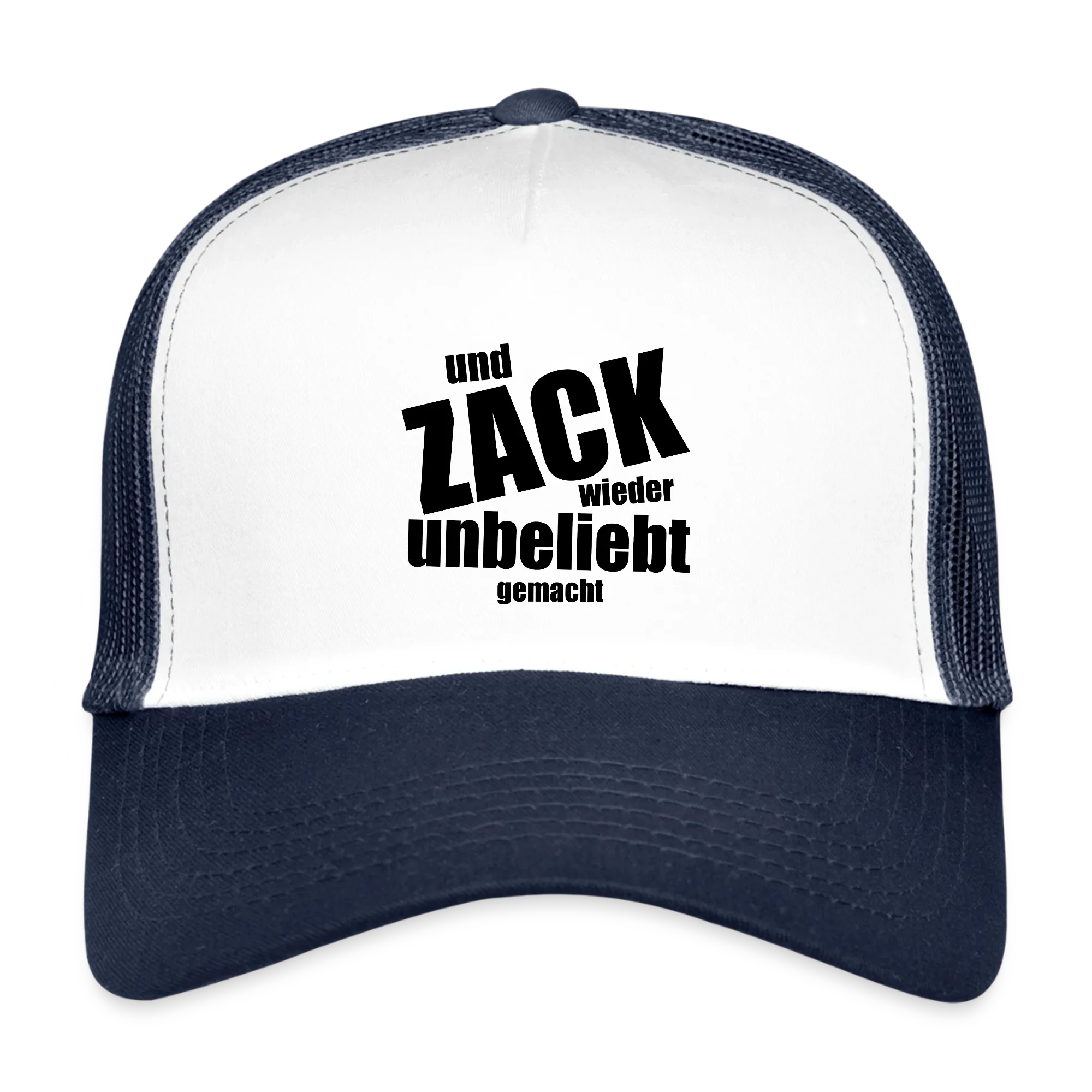 Weiß-blaue Trucker-Cap mit schwarzem Aufdruck „und zack wieder unbeliebt gemacht“